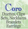 Click for Coro Duettes and Clips, Sets, Necklaces etc
