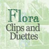 Click for Flora - Clips and Duettes